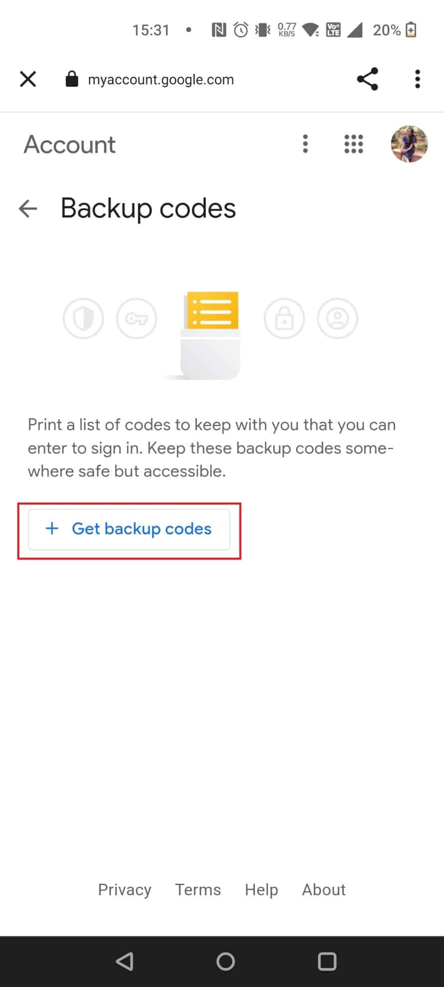 Tap on Get backup codes | What Happens if you can’t Remember Gmail Password | open Gmail without password and verification code