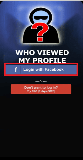 Tap on Login with Facebook. How to See Who Viewed My Facebook Profile Recently