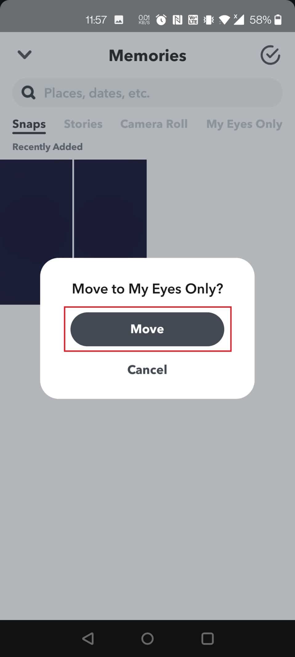 tap on Move in the pop-up | How to Get My Eyes Only on Snapchat