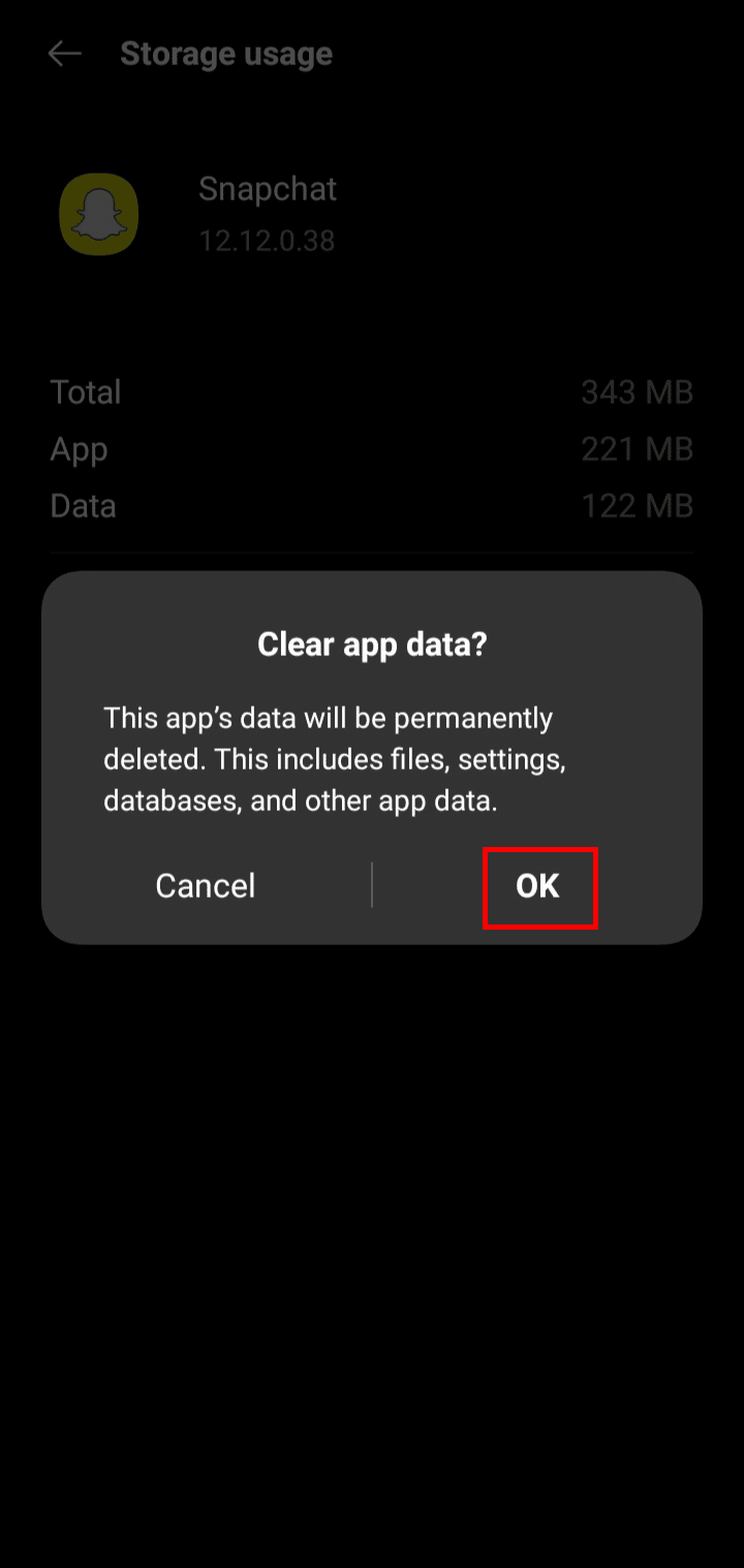 Ketuk OK untuk menghapus data aplikasi Snapchat di perangkat Android Anda.