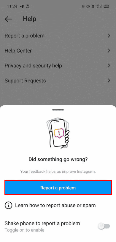 tap on Report a problem in the pop-up