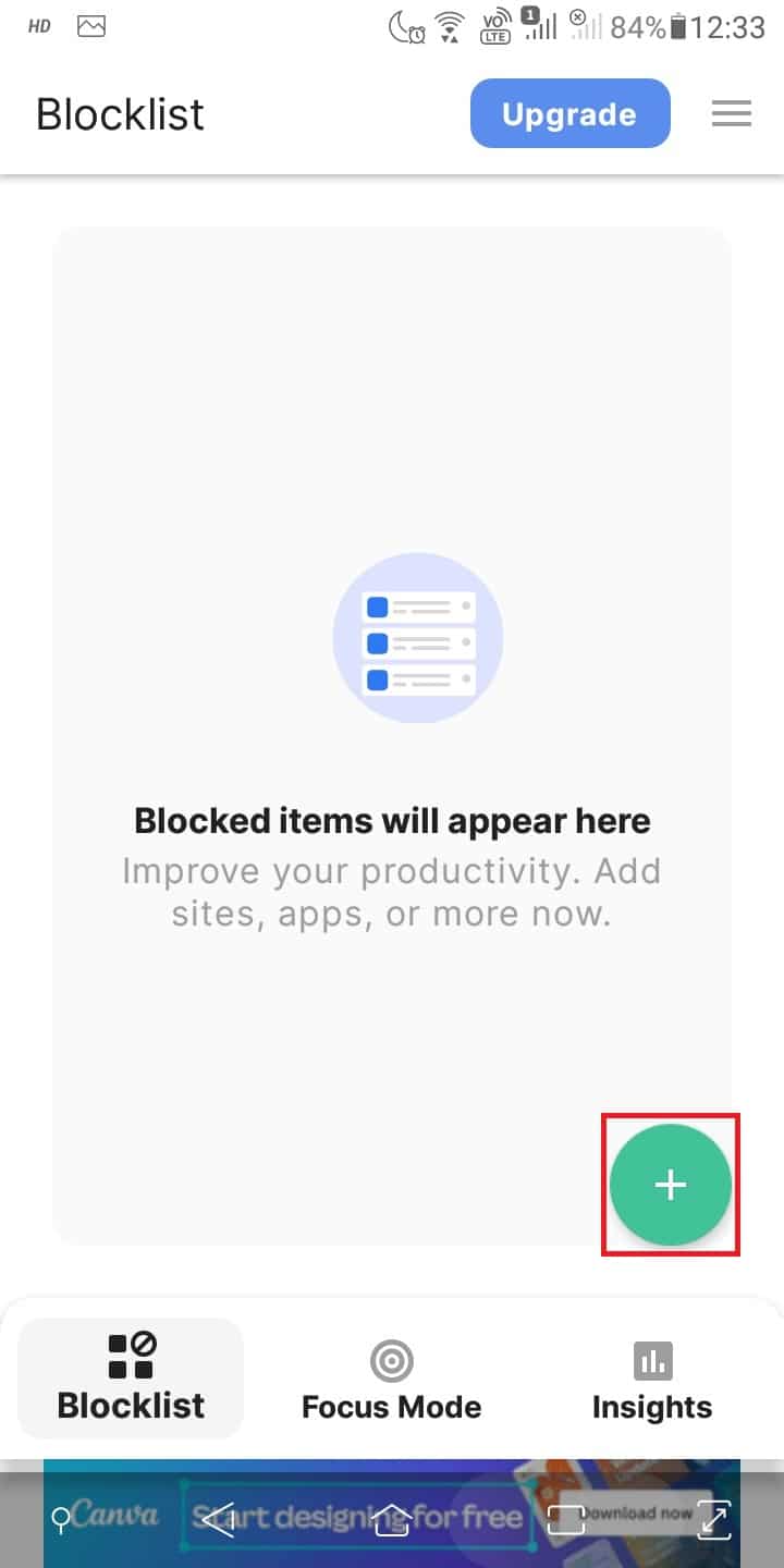 Tap on the add icon to add a site or app which you would want to block.