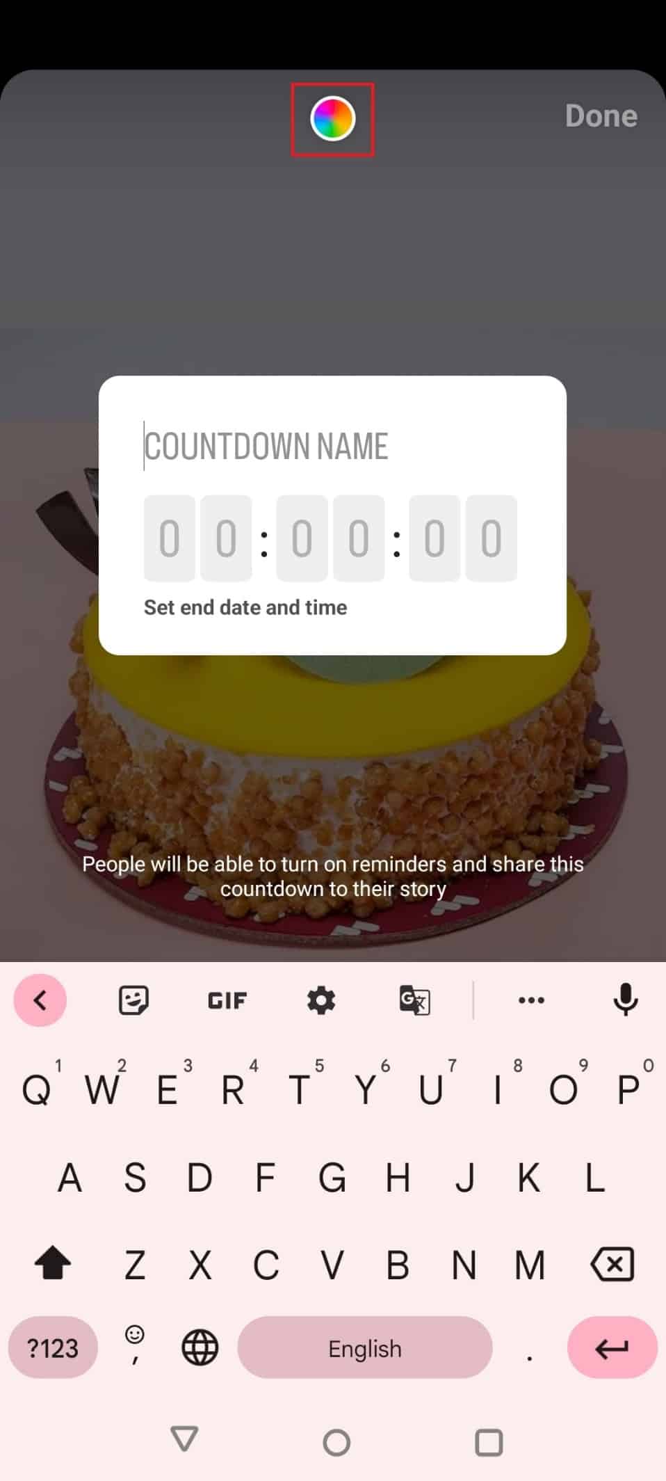 tap on the colored circle above to switch the colors | How can you do a Birthday Countdown