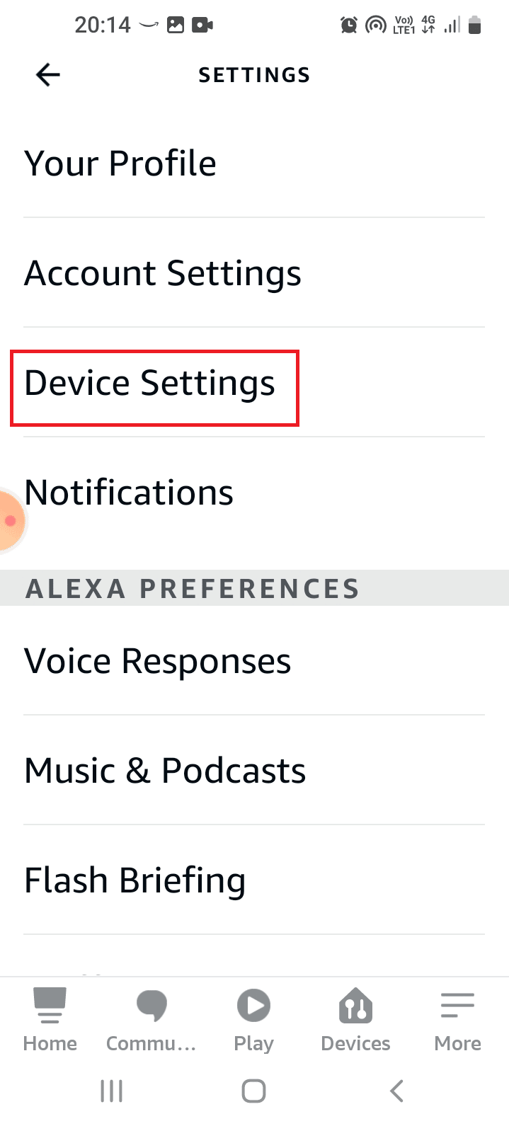 Tap on the Device Settings option. Fix Amazon Echo Not Turning On