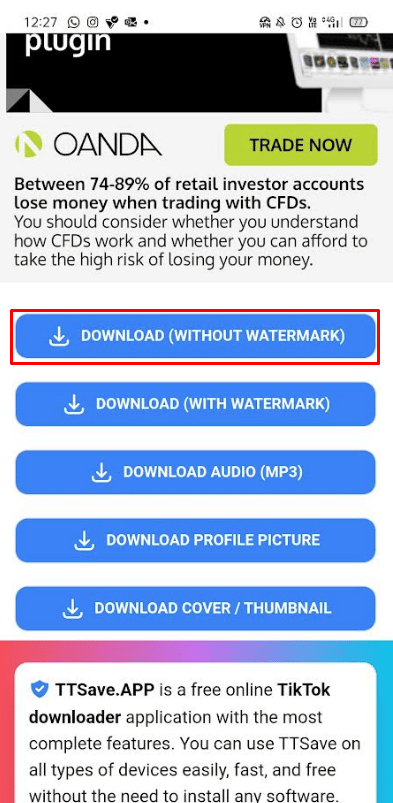 Tap on the DOWNLOAD WITHOUT WATERMARK option | How to Get Full TikTok on Instagram Story