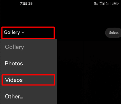 Tap on the drop-down menu and select Videos
