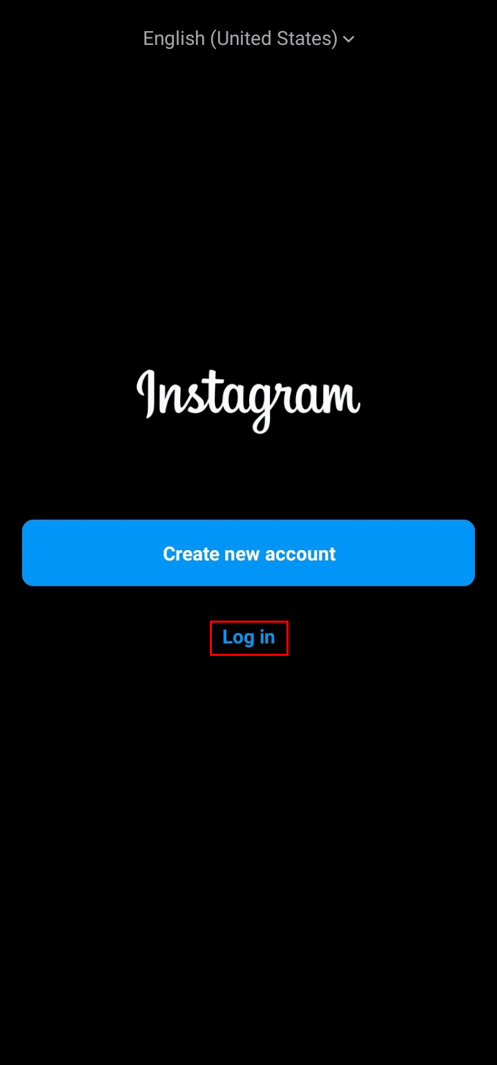 Tap on the Log in option. | reset my Instagram password without email