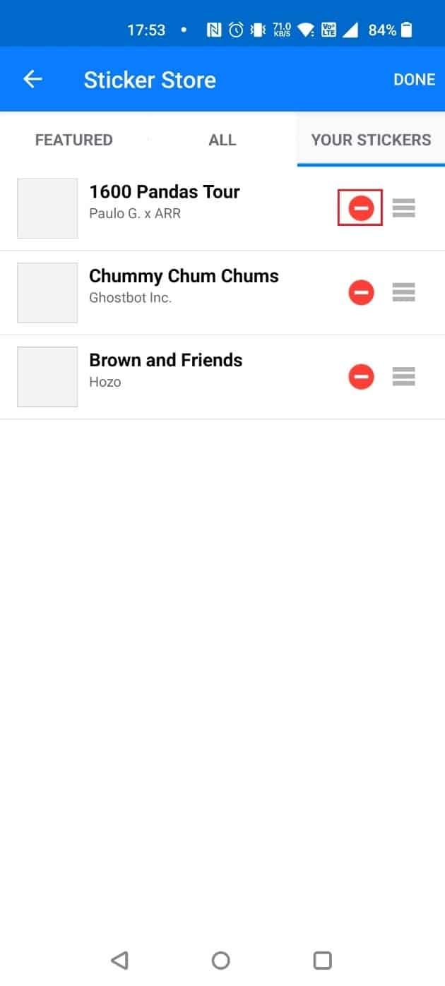 Tap on the red-dashed circle next to the sticker you want to remove