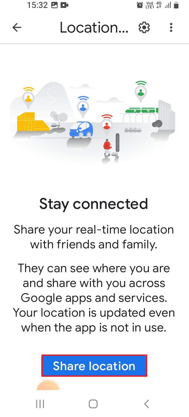 Tap on the Share location button. How to Track Someone on Google Maps Without Them Knowing