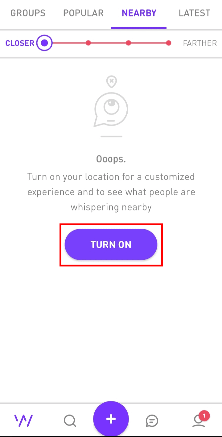 Tap on the TURN ON button to turn your location permission on | search user names in Whisper | How to View Someone's Whisper Profile