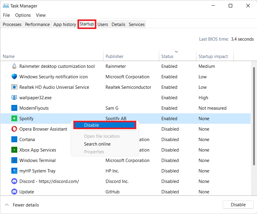 Go to Startup tab and right click on Spotify and select Disable in the Task manager. How to Stop Spotify Automatic Startup in Windows 11