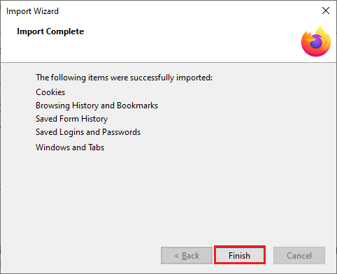 Then, click on Finish in the Import Wizard window. How to Fix Firefox Not Loading Pages
