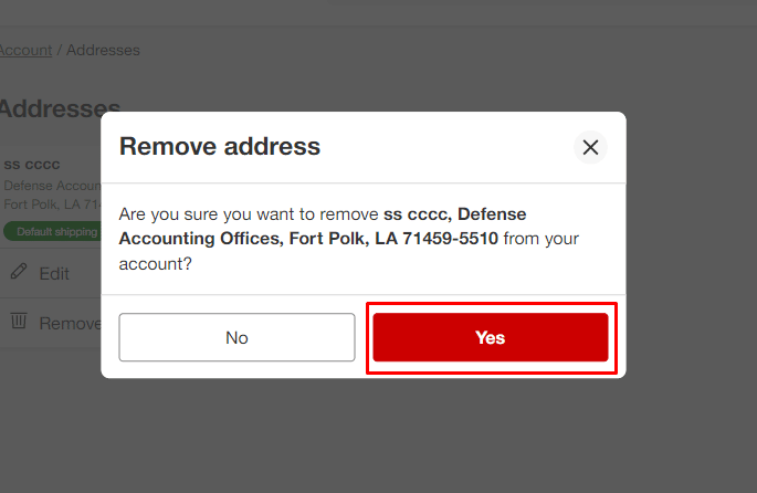 Then Click the Yes option in Remove address prompt window to permanently remove your address from the Target account. | How to Delete Target Account