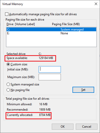 compare the Currently allocated paging file size with Space available in your selected drive 