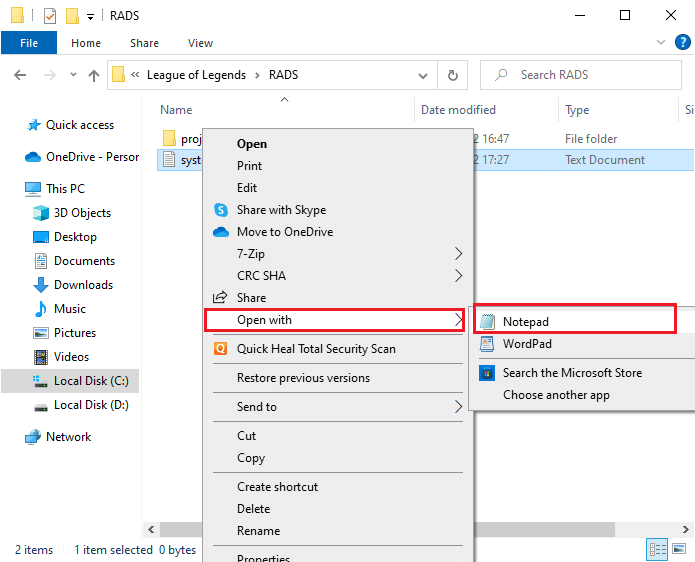 select Open with followed by Notepad. Fix Unspecified Error League of Legends in Windows 10