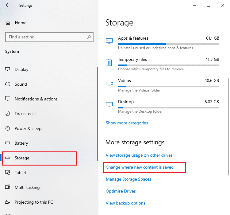 Then, switch to the Storage tab from the left pane and click on Change where new content is saved 