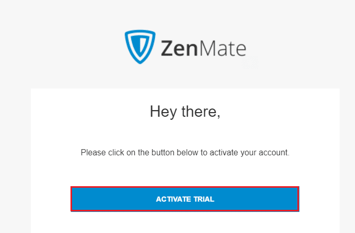 Then, to verify the Email link sent to your registered email id, click on ACTIVATE TRIAL button. how to access blocked sites in Chrome