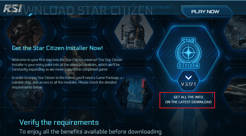 visit the official download page of RSI and click on GET ALL THE INFO ON THE LATEST DOWNLOAD button. Fix Star Citizen Error 10002 in Windows 10