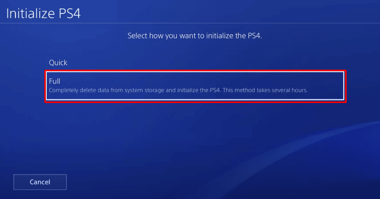Then you have to select how to want to initialize your PS4, for performing a factory reset you have to select the Full option