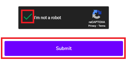 tick the box to verify the reCAPTCHA, and click on Submit