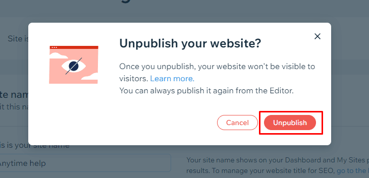 To remove your old Wix website from Google, Click on the Unpublish option in the popup alert message. 