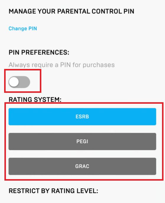 Turn on the toggle for PIN PREFERENCES and select the RATING SYSTEM