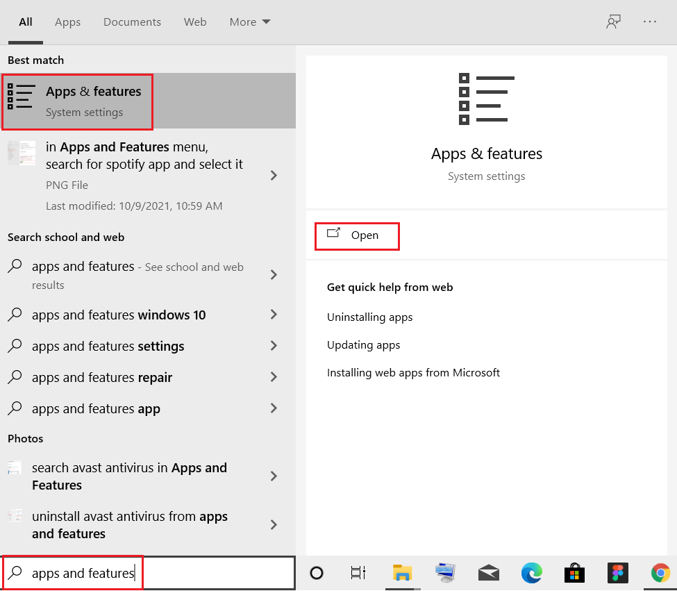 escriba aplicaciones y características y haga clic en Abrir en la barra de búsqueda de Windows 10.