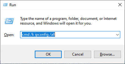 Tapez cmd /k ipconfig /all comme suit et cliquez sur OK. L'invite de commande fixe apparaît puis disparaît sous Windows 10