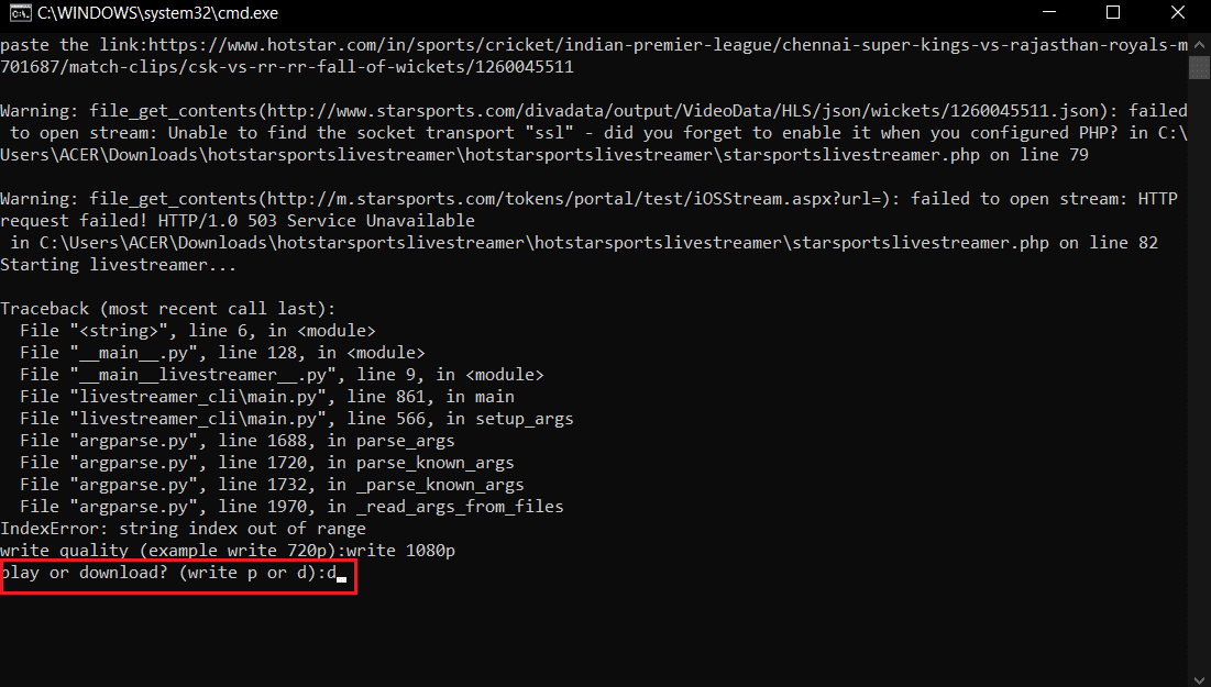 type d to download the video in hotstarlivestreamer command prompt