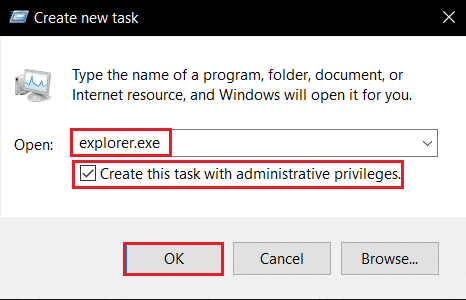 type explorer.exe and click on OK in Create a new task