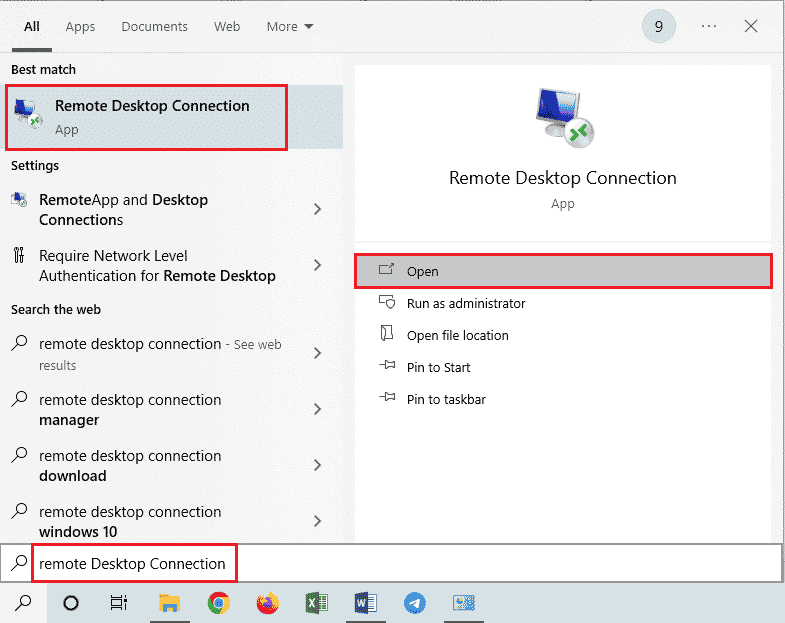 Type Remote Desktop Connection in the Windows search bar and click on Open