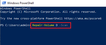 Type Repair Volume D Scan command. Fix The Disk Check Could Not be Performed Because Windows Cannot Access the Disk