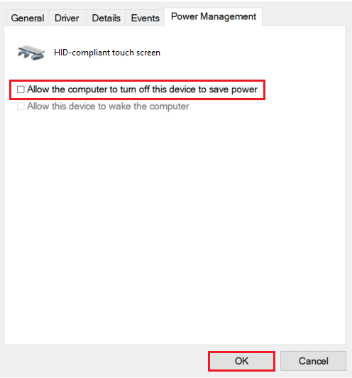 uncheck Allow the computer to turn off this device to save power option in Power Management tab in HID-compliant touch screen Properties