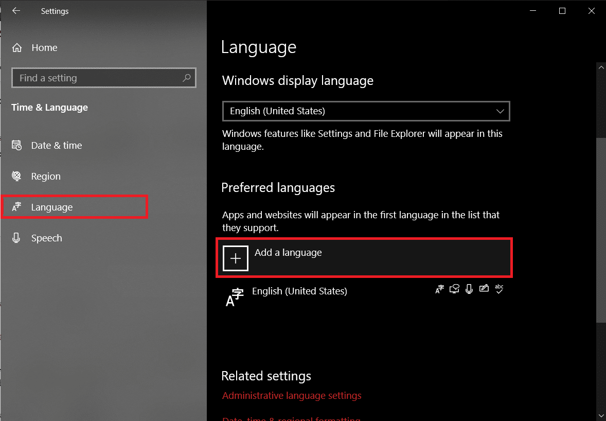 under Preferred languages click on the ‘+ Add a language’ button. 