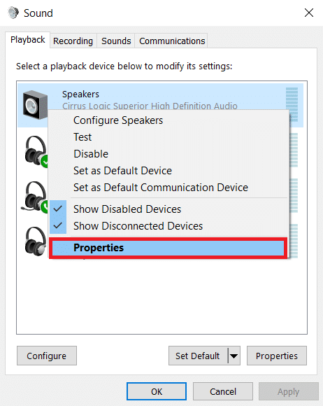 Under Playback tab, right click on the default device and select Properties.