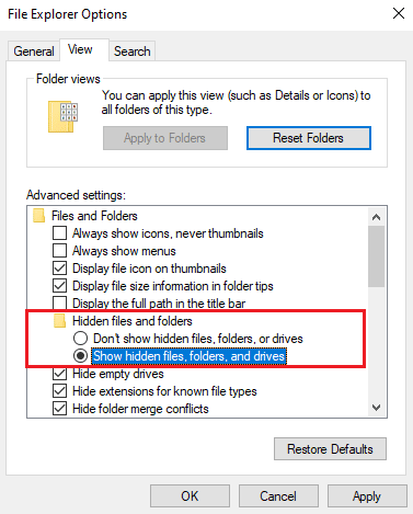 Under the Hidden files and folders select Show hidden files folders or drivers