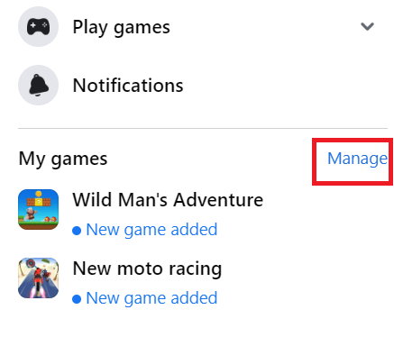 Under the My Games section, click on Manage