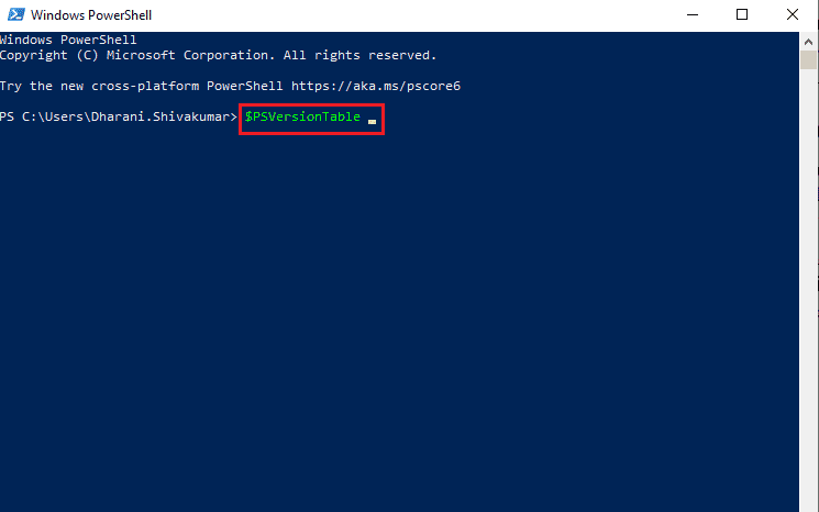 Use PSVersionTable Command. How to Check PowerShell Version in Windows 10