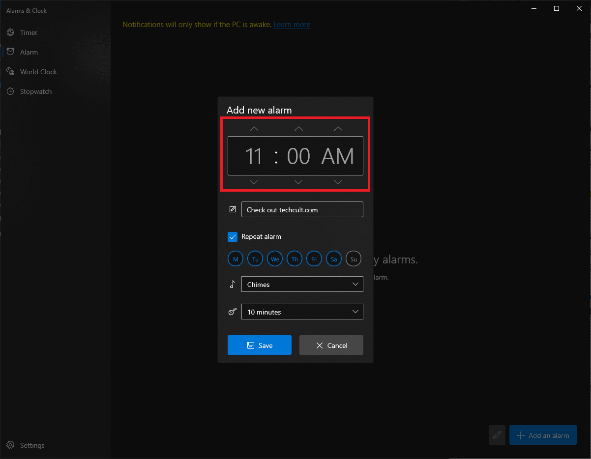 Use the arrow keys to choose the desired alarm time. Carefully choose between AM and PM. How to Set Alarms in Windows 10 and allow wake timers