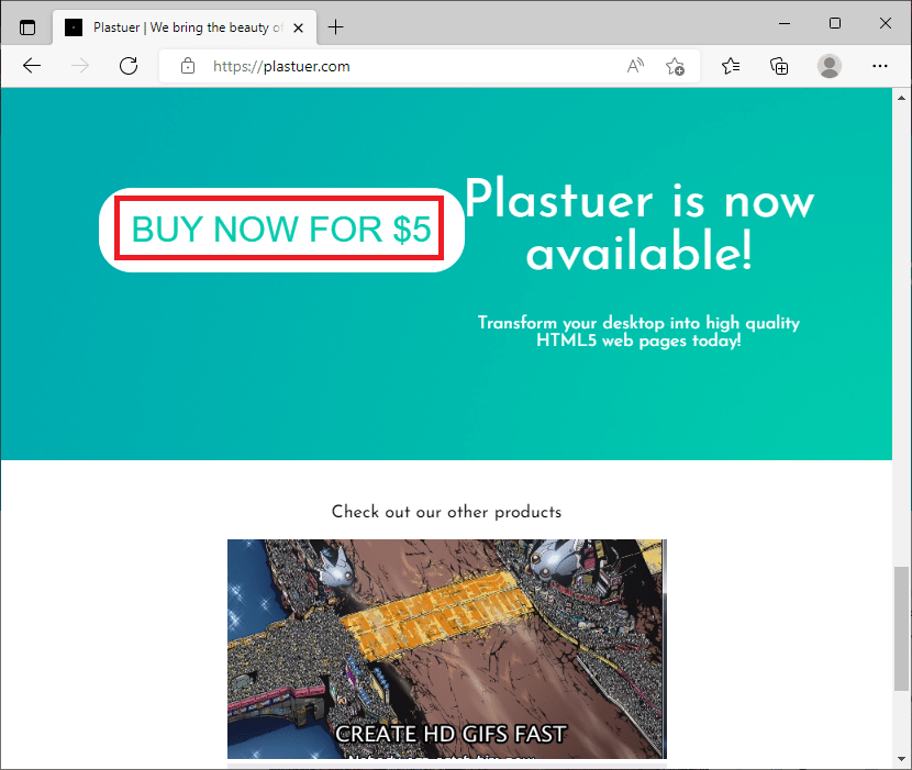 Visit the official site of Plastuer and click on BUY NOW FOR 5 button. How to Set GIF as Wallpaper in Windows 10