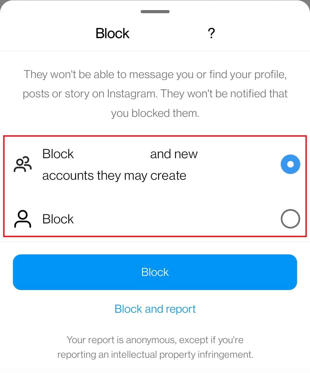 Whenever you are blocking someone, you will have two options | How to View My Blocked List on Instagram