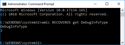 wmic RECOVEROS get DebugInfoType | Configure Windows 10 to Create Dump Files on Blue Screen of Death