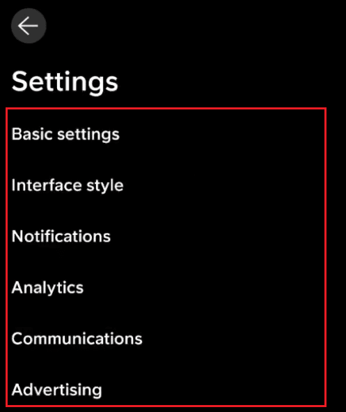 you will reach the Settings menu and will see the different settings options